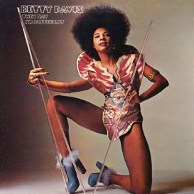 Betty Davis - They say i\'m different